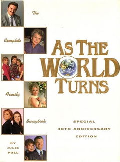 As the World Turns (1956&#8209;2010)