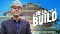 To Build or Not to Build (2011&#8209;&nbsp;)