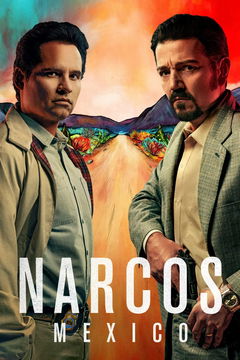 Narcos: Mexico (2018&#8209;2021)