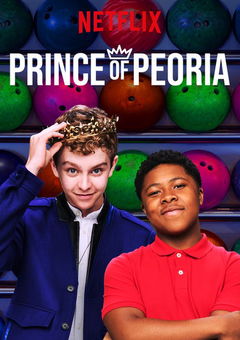 Prince of Peoria (2018&#8209;2019)