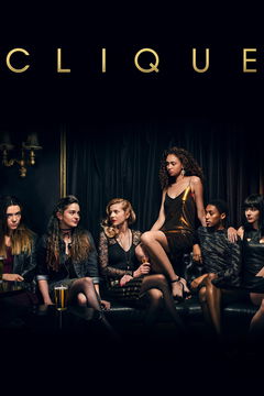 Clique (2017&#8209;2018)