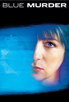 Blue Murder (2003&#8209;2009)