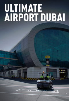 Ultimate Airport Dubai (2013&#8209;2015)