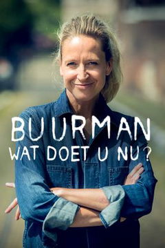 Buurman, Wat Doet U Nu (2016&#8209;&nbsp;)