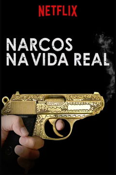 Inside the Real Narcos (2018)