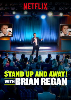 Standup and Away! with Brian Regan (2018&#8209;&nbsp;)