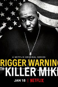 Trigger Warning with Killer Mike (2019)