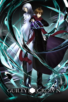 Guilty Crown (2011&#8209;2012)