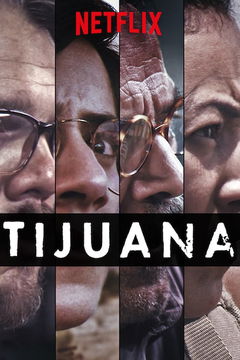 Tijuana (2019&#8209;&nbsp;)