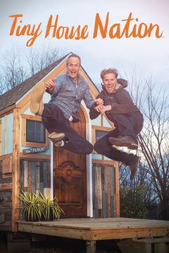 Tiny House Nation (2014&#8209;2019)