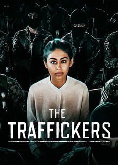 The Traffickers (2016&#8209;&nbsp;)