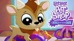 Littlest Pet Shop: A World of Our Own (2018&#8209;&nbsp;)