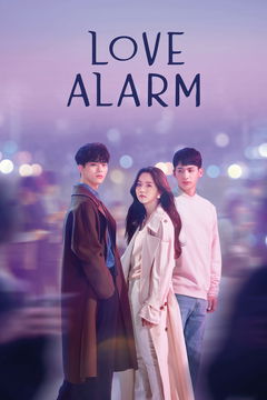 Love Alarm (2019&#8209;2021)