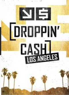 Droppin' Cash: Los Angeles (2018&#8209;&nbsp;)