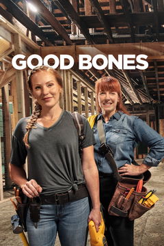 Good Bones (2015&#8209;&nbsp;)