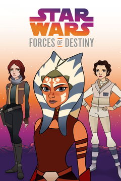 Star Wars: Forces of Destiny (2017&#8209;2018)