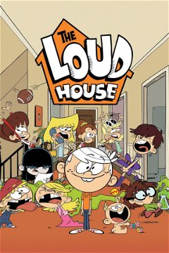 The Loud House (2016&#8209;&nbsp;)