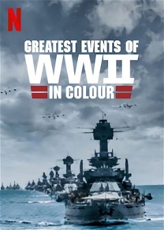 Greatest Events of World War II (2019)