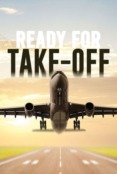 Ready for Take-Off
