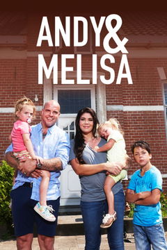 Andy en Melisa: Een Huwelijk in de Steigers (2015)