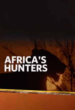 Africa's Hunters (2017&#8209;2018)