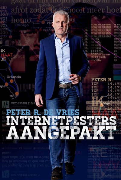 |NL| Peter R. de Vries: Internetpesters Aangepakt