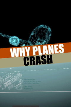 Why Planes Crash (2009&#8209;&nbsp;)