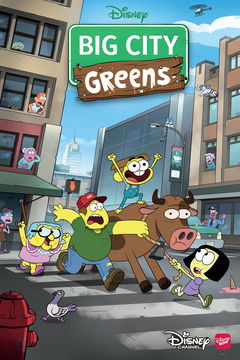 Big City Greens (2018&#8209;&nbsp;)
