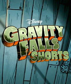 Disney Gravity Falls (Shorts) (2013&#8209;2015)