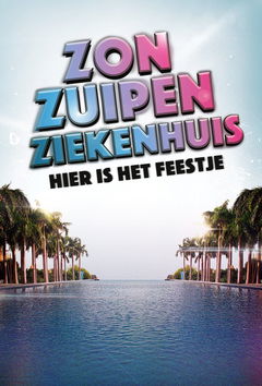 Zon, Zuipen, Ziekenhuis