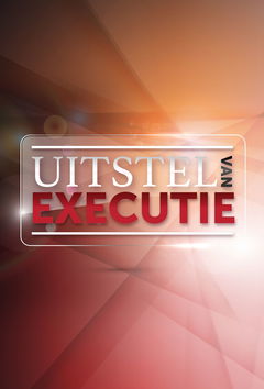 Uitstel van Executie (2008&#8209;2010)