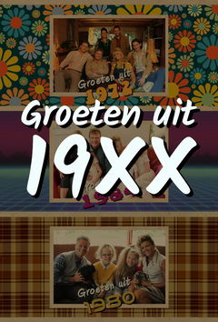 Groeten uit 19XX