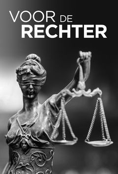 Voor de Rechter