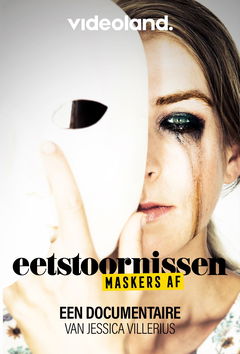 Eetstoornissen: Maskers Af (2019)