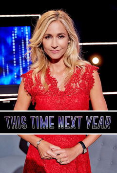 This Time Next Year (2018&#8209;&nbsp;)