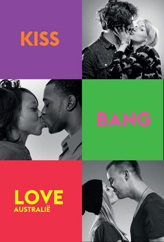 Kiss Bang Love Australia (2018)
