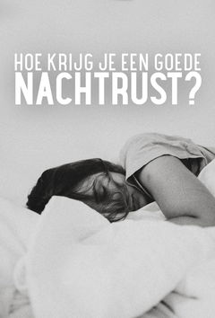 How to Get a Good Night's Sleep (2018)