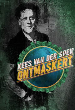 Kees van der Spek Ontmaskert (2019&#8209;&nbsp;)