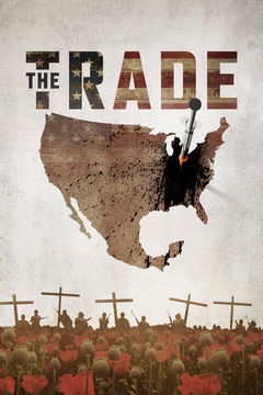 The Trade (2018&#8209;&nbsp;)