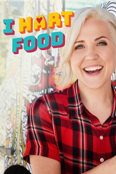I Hart Food (2017&#8209;&nbsp;)