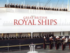 Great British Royal Ships (2017)