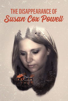 The Disappearance of Susan Cox Powell (2019)