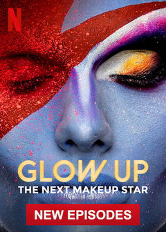 Glow Up: Britain's Next Make-Up Star (2019&#8209;&nbsp;)