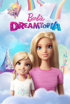 Barbie Dreamtopia (2017&#8209;2018)