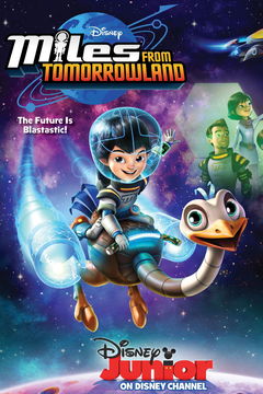Miles from Tomorrowland (2015&#8209;2018)