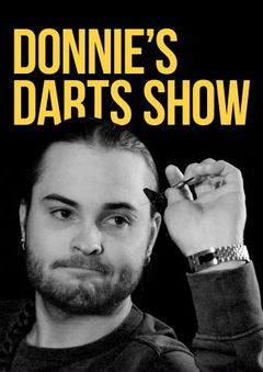 Donnie's Dart Show (2019)
