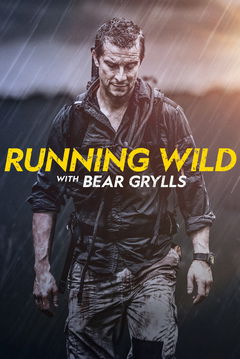 Running Wild with Bear Grylls (2014&#8209;2021)