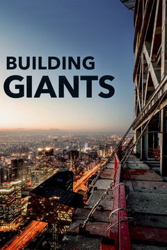 Building Giants (2018&#8209;&nbsp;)