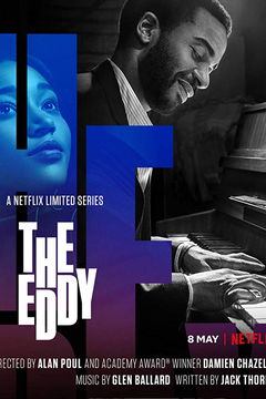 The Eddy (2020)