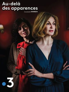 Au delà des apparences (2019&#8209;&nbsp;)